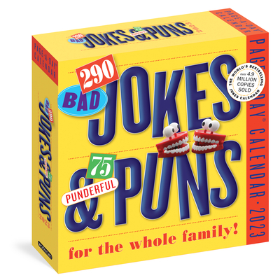 290 Bad Jokes & 75 Punderful Puns Page-A-Day Calendar 2023 By Workman Calendars Cover Image