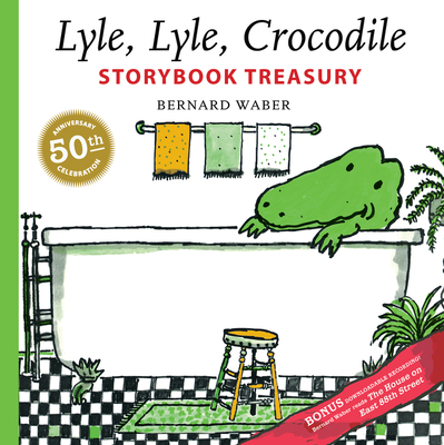 Lyle, Lyle, Crocodile Storybook Treasury (Lyle the Crocodile)