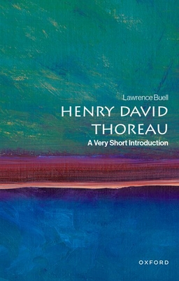 Henry David Thoreau: A Very Short Introduction (Very Short Introductions)