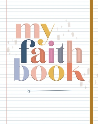 My Faith Book By Shanna Noel Cover Image