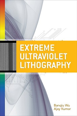 Extreme Ultraviolet Lithography Cover Image