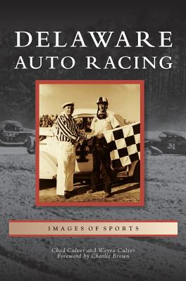 Delaware Auto Racing Cover Image