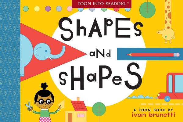 Shapes and Shapes: TOON Level 1 By Ivan Brunetti Cover Image