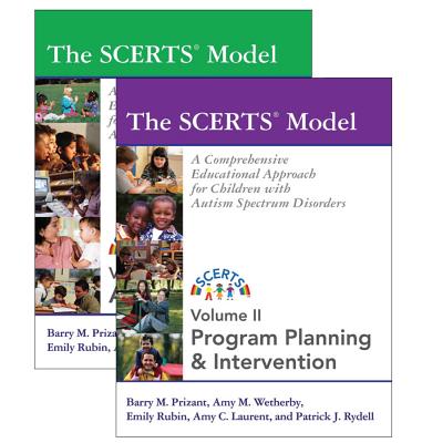 The Scerts(r) Model: A Comprehensive Educational Approach for Children with Autism Spectrum Disorders By Barry Prizant, Amy Wetherby, Emily Rubin Cover Image