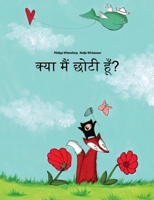 Kya maim choti hum?: Philipp Winterberg aura Nadja Wichmann dvara eka citra kahani Cover Image