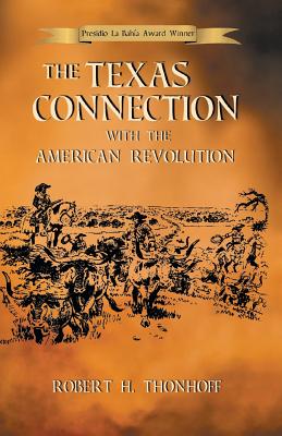 The Texas Connection with the American Revolution Cover Image