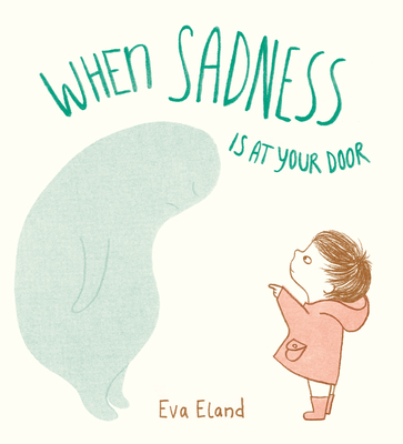 When Sadness is at Your Door Cover Image