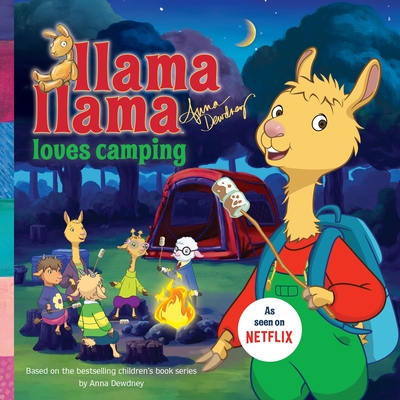 Llama Llama Loves Camping By Anna Dewdney (Created by) Cover Image