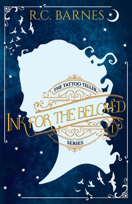 Ink for the Beloved By R. C. Barnes Cover Image