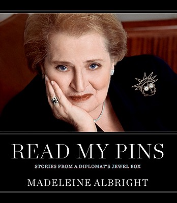 Read My Pins: Stories from a Diplomat's Jewel Box Cover Image