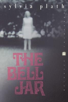 The Bell Jar: A Novel (Perennial Classics)