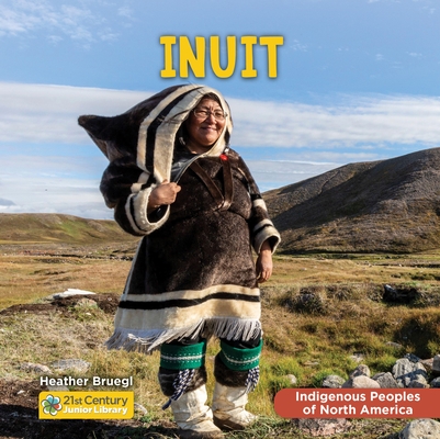 Inuit By Heather Bruegl Cover Image