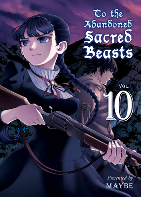 To the Abandoned Sacred Beasts 10 Cover Image