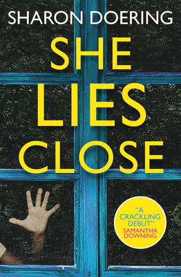 She Lies Close By Sharon Doering Cover Image