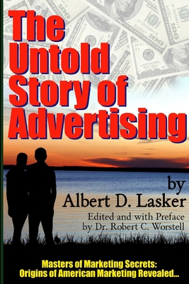 Cover for The Untold Story of Advertising - Masters of Marketing Secrets