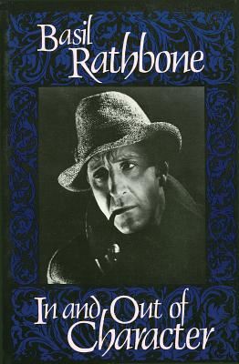 In and Out of Character (Limelight) By Basil Rathbone Cover Image