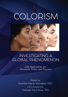Colorism: Investigating a Global Phenomenon Cover Image