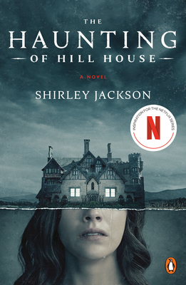 The Haunting of Hill House (Movie Tie-In): A Novel