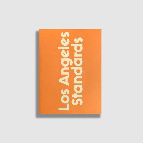 Los Angeles Standards By Caroline Desroche, Cyril Desroche Cover Image
