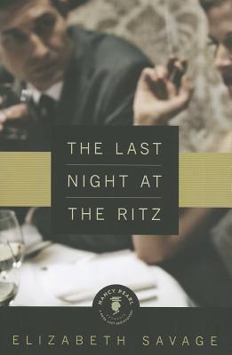 The Last Night at the Ritz (Nancy Pearl's Book Lust Rediscoveries)