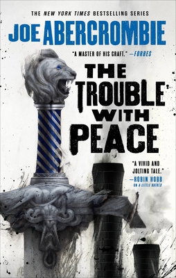 The Trouble with Peace (The Age of Madness #2)