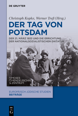 Der Tag von Potsdam By Christoph Kopke (Editor), Werner Treß (Editor) Cover Image