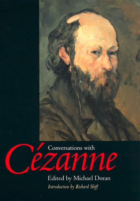Conversations with Cezanne (Documents of Twentieth-Century Art)