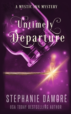 Untimely Departure: A Paranormal Cozy Mystery Cover Image