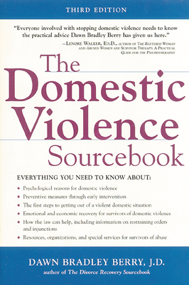 The Domestic Violence Sourcebook (Sourcebooks) By Dawn Berry Cover Image
