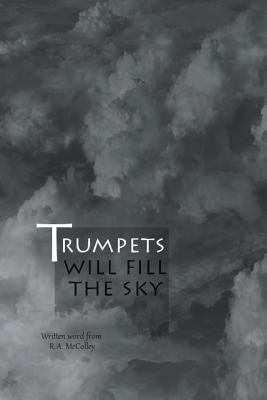 Trumpets will fill the sky Cover Image