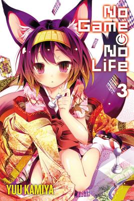 No Game No Life, Vol. 3 (light novel) Cover Image