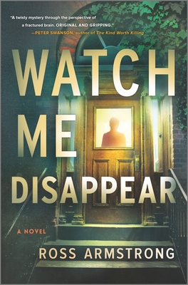 Watch Me Disappear By Ross Armstrong Cover Image