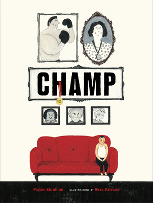 Champ (Powerful Story of Resistance and Courage)