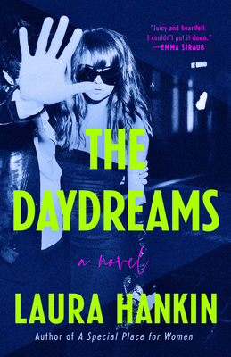 The Daydreams By Laura Hankin Cover Image