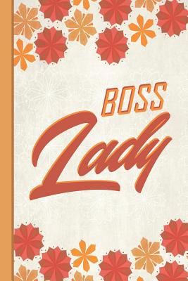 Best Mom Ever: Boss Lady Inspirational Gifts for Woman 6x9 Cute Autumn Orange Pattern Cover Image