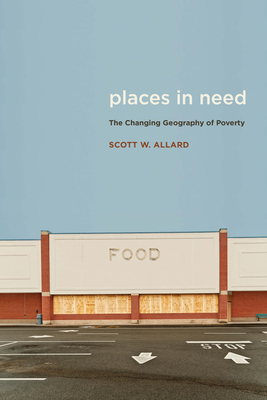 Places in Need: The Changing Geography of Poverty Cover Image