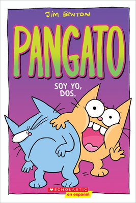 Pangato #2: Soy yo, dos. (Catwad #2: It's Me, Two.)