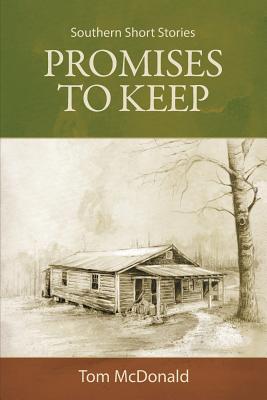 Promises to Keep: Southern Short Stories Cover Image