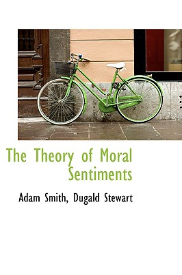 The Theory of Moral Sentiments By Adam Smith Cover Image
