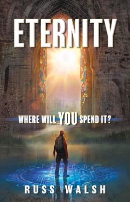 Eternity: Where will you spend it? Cover Image