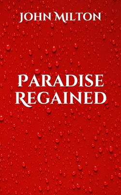 Paradise Regained