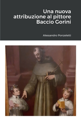 Una nuova attribuzione al pittore Baccio Gorini Cover Image