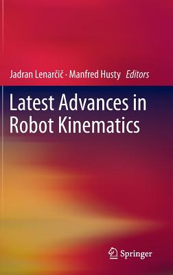 Latest Advances in Robot Kinematics Cover Image