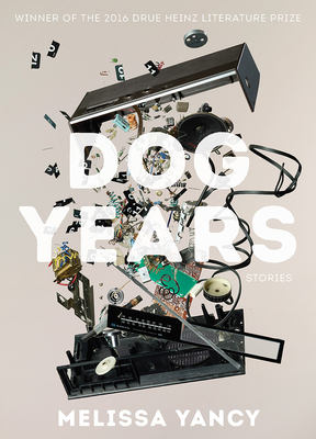 Cover for Dog Years (Pitt Drue Heinz Lit Prize)