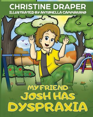My Friend Josh has Dyspraxia Cover Image