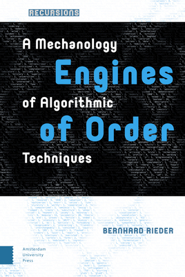 Engines of Order: A Mechanology of Algorithmic Techniques (Recursions)