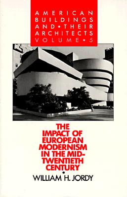 American Buildings and Their Architects By William H. Jordy Cover Image