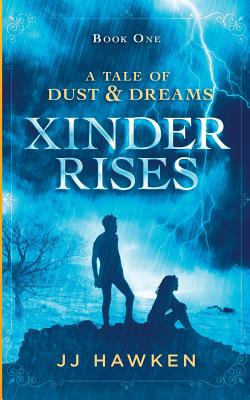 Xinder Rises By Jj Hawken, Stuart Bache (Cover Design by) Cover Image
