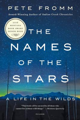 Cover for The Names of the Stars: A Life in the Wilds