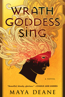 Wrath Goddess Sing: A Novel Cover Image